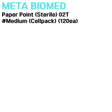 META) Paper Point (Sterile) 02T #Medium (Cellpack) (120ea)