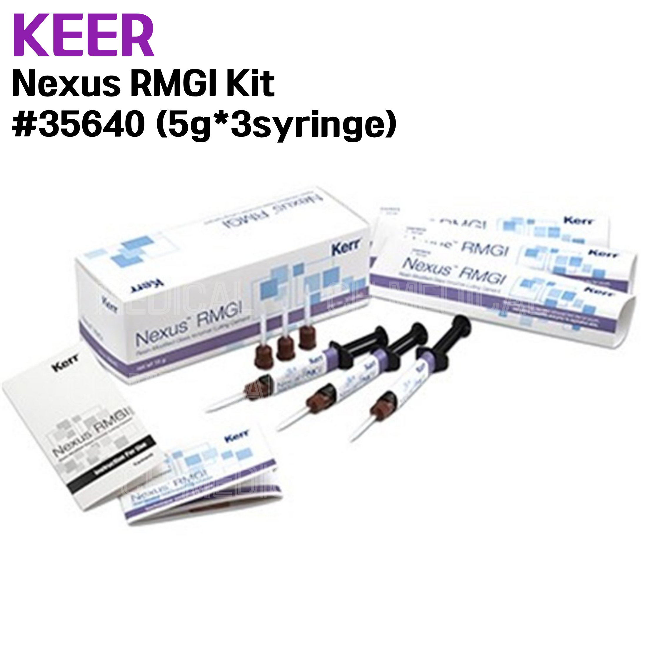 KERR) Nexus RMGI Kit #35640 (5g*3syringe)